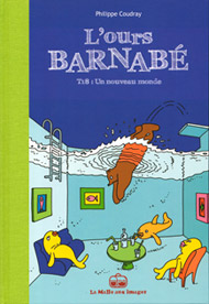 L'Ours barnabe tome 18 Un nouveau monde