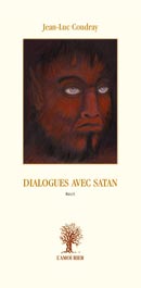 Dialogue avec Satan Jean-Luc Coudray